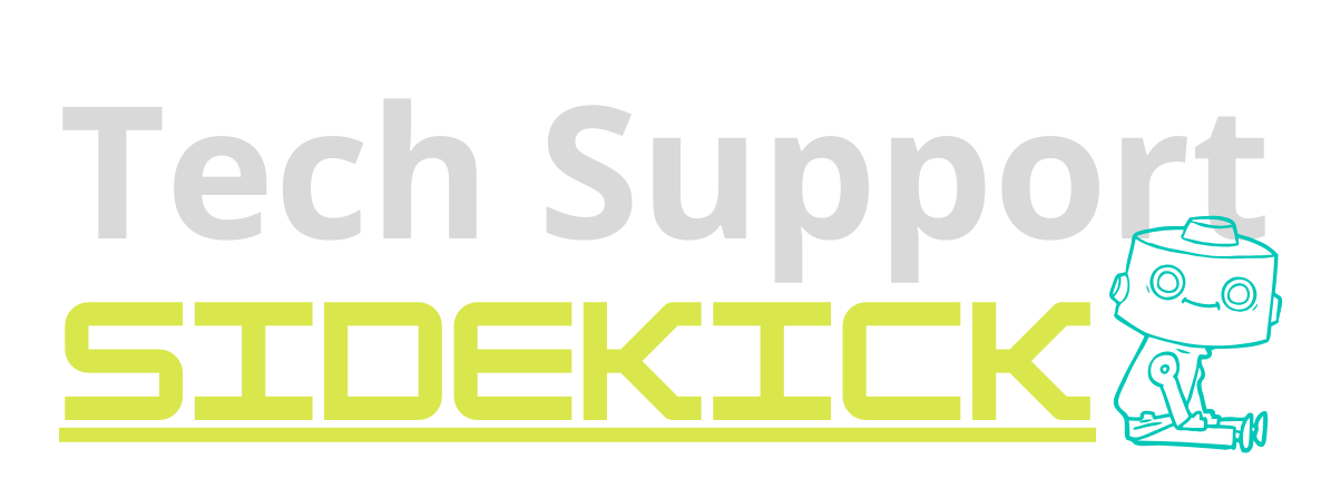 Tech Support Sidekick
